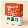 Message+® SOFTWARE MESSAGGI AUTOMATICI WHATSAPP ILLIMITATI PROGRAMMA WINDOWS EXCEL PC