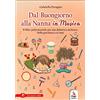 ERGA Dal buongiorno alla nanna in musica. Libro polisensoriale per una didattica inclusiva. Dalla gravidanza a 6 anni