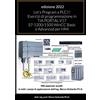 Lulu.com Let's Program a PLC!!! Esercizi di programmazione in TIA PORTAL V17 S7-1200/1500 WinCC Basic e Advanced per HMI: secondo Volume