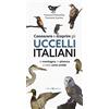 Editoriale Programma Conoscere e scoprire gli uccelli italiani in montagna, in pianura e nelle zone umide