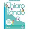 SEI Chiaro e tondo. Italianofacile. Per alunni non madrelingua. Per la Scuola media. Con e-book. Con espansione online