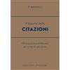 Bignami Il bignami delle citazioni