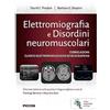 Piccin Elettromiografia e disordini neuromuscolari. Correlazioni clinico-elettrofisiologiche ed ecografiche