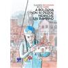 Dei Merangoli Editrice A Bologna non si perde neanche un bambino
