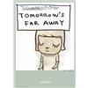Nara Yoshitomo Tomorrows Far Away Poster B3 Misura N's Yard 14 " × 20 " #856