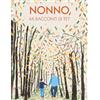 Creative JournalBooks Nonno, mi racconti di te?: 100 domande per conservare i ricordi di tuo nonno | Idee regalo nonno per il compleanno, natale, festa dei nonni