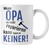 Generisch Tazza con scritta in lingua tedesca Wenn Opa es nicht reparieren kann es kein reparieren kann es kein