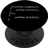 Regali per programmatori e hacker Divertente regalo programmatore caffè per programmatori PopSockets PopGrip Adesivo