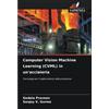 Edizioni Sapienza Computer Vision Machine Learning (CVML) in un'acciaieria: Tecnologia per il miglioramento della produzione