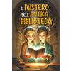 Dream Light Fiction Il Mistero Dell'antica Biblioteca: Il libro stregato e l'incredibile viaggio nel tempo. Un libro d'avventura per ragazzi con un tocco fantasy | Libro per bambini e ragazzi di 8, 9, 10, 11 e 12 anni