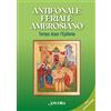 Antifonale Feriale Ambrosiano . Tempo dopo l'Epifania