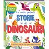 Crealibri Le mie prime storie di dinosauri. Storie in 5 minuti. Ediz. a colori