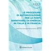 Wolters Kluwer Italia Le procedure di autorizzazione per le fonti rinnovabili di energia in italia e in Francia