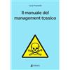 EBS Print Il manuale del management tossico
