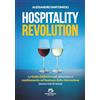 Davide Falletta Editore Hospitality Revolution: La Guida Definitiva per affrontare il cambiamento nel business della ristorazione (senza mal di testa)