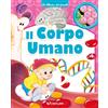 Crealibri Il corpo umano. La libreria dei piccoli. Ediz. a colori