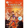 MONDADORI Il potere dei sogni. Ragazze dell'Olimpo (Vol. 2)