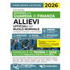 Nld Concorsi Concorso accademia della Guardia di Finanza 69 Allievi Ufficiali del ruolo normale. Manuale di teoria e quiz 2026