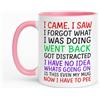 Gift Island Tazza con scritta I Came I Saw I Forgot - ADHD tazza divertente regalo per donne per compleanno - Natale - mamma, amica, sorella e collega Secret Santa Work - Citazioni - 325 ml (manico
