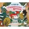 Fabbri Cappuccetto Rosso. Fiabe pop-up. Ediz. a colori