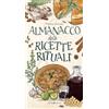 Editoriale Programma Almanacco delle ricette rituali