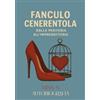EBS Print Fanculo Cenerentola: Dalla periferia all'imprenditoria
