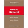 Bignami Esame di italiano. L' Ottocento. Dal Congresso di Vienna alla fine del secolo (Vol. 3/1)
