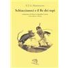Il piacere di leggere Schiaccianoci e il Re dei topi