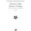 RP Libri Samurai e Ryū. L'uomo e il drago. Le protezioni umane e mitologiche
