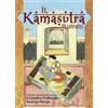 Gremese Editore Il kamasutra illustrato-Ananga Ranga-Il giardino profumato