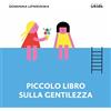 Uppa Piccolo libro sulla gentilezza