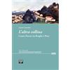 Seb27 L'altra collina. Cesare Pavese tra Reaglie e Pino