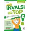 Ardea Nuovo invalsi al top! Italiano. Per la Scuola elementare. Ediz. per la scuola (Vol. 2)