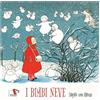 I bimbi neve