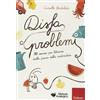 LIBRO DISFA PROBLEMI - 90 ESERCIZI PER LIBERARSI DALLA PAURA DELLA MATEMATICA