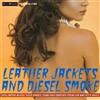 RIGHTEOUS LEATHER JACKET AND DIESEL SMOKE - CHILLI DIPPIN' IN RED TIGER SHOES: GEMS AND ODDITIES FROM LUX AND IVY'S VAULT
