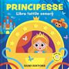 DAMI EDITORE Principesse. Libro tattile sonoro. Ediz. a colori