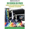 GFE In cerca di pace. Parole, atti e discorsi sulla guerra in Ucraina e Palestina