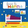 De Agostini Faccio la nanna. Libro puzzle. Ediz. a colori