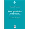 Giannini Editore Reset quantistico. Ricentrare il nervo vago e l'asse cervello, cuore, intestino