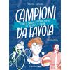 Campioni da favola
