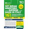 Nld Concorsi Concorso 327 RIPAM Ministero delle Imprese e del Made in Italy. 161 funzionari in ambito amministrativo giuridico economico (Cod. A). Manuale con teoria e quiz. Con espansione online