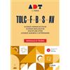Futura Accademia dei Test. TOLC-F-B-S-AV. Manuale di teoria 2026/2027. Con simulazioni online