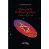 Edizioni Lanterna Magica Manuale di Pratica Spiritica col Pendolo e la Tavola Ouija