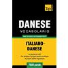 T&P Books Vocabolario Italiano-Danese per studio autodidattico - 7000 parole: 95