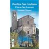 Basilica San Giuliano - Chiesa San Lorenzo. Gozzano (Novara)