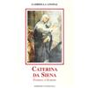 Caterina da Siena. Patrona d'Europa