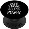 Home Staging Apparel and Gifts Home Staging è il mio super potere | Home Stager PopSockets PopGrip Intercambiabile