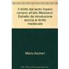 Giappichelli Il diritto dal tardo impero romano all'alto Medioevo. Estratto da introduzione storica al diritto medievale