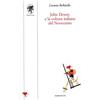 ETS John Dewey e la cultura italiana del Novecento